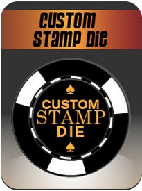 Custom Stamp Die Poker Chips, AGS-CustomStampDie