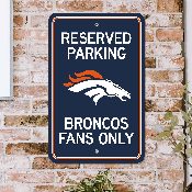Denver Broncos Team Color Reserved Parking Sign Dcor 18in. X 11.5in. Lightweight, 32158