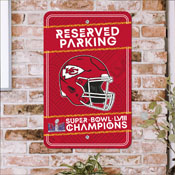 NFL - Kansas City Chiefs Super Bowl LVIII Team Color Reserved Parking Sign Dcor 18in. X 11.5in. Lightweight, 42016