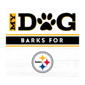 Pittsburgh Steelers My Dog Barks WHT Wall Art, 692-1004